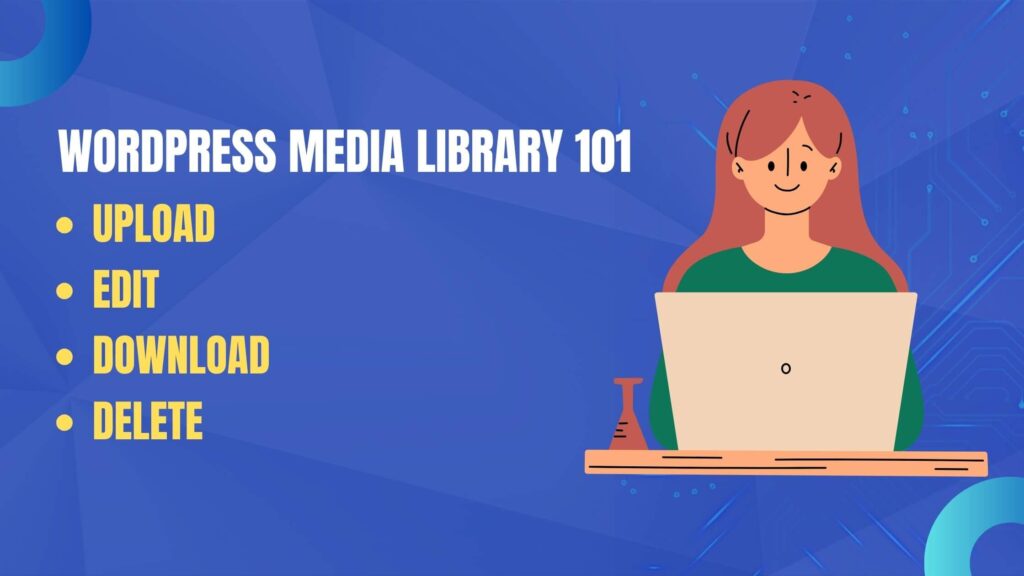 Learn how to navigate the WordPress media library